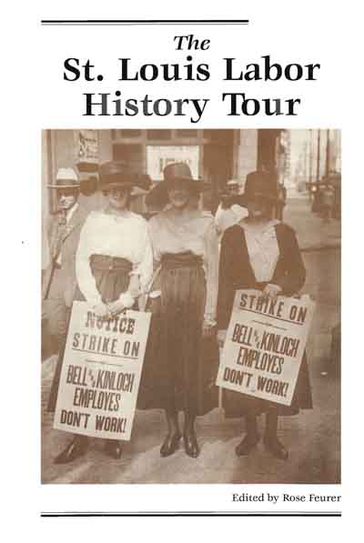 St. louis labor History Tour