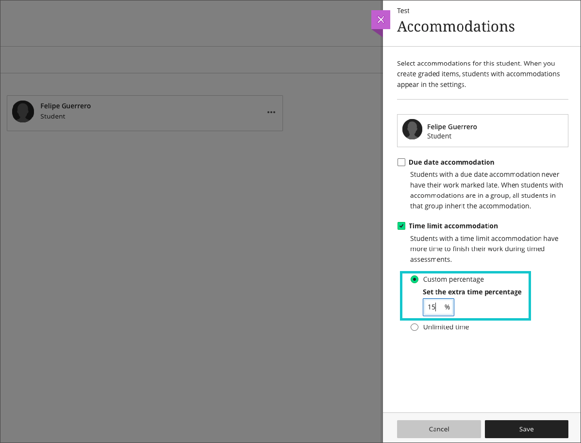 select Time Limit and enter a percentage to extend the assessment timer for a student