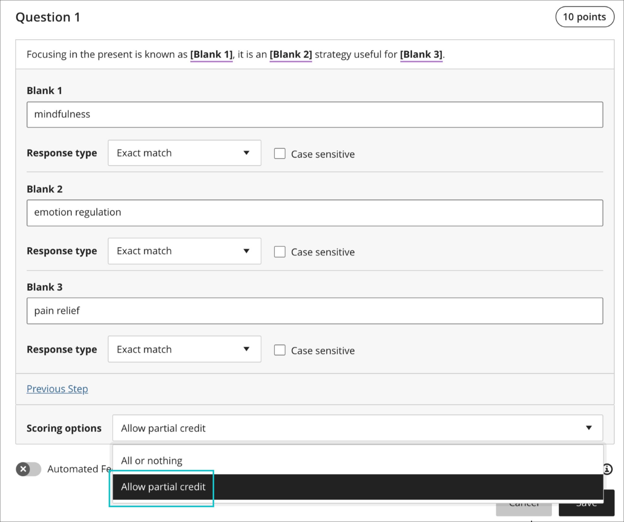 Open the Scoring Options menu and select whether the fill-in-the-blank question should be scored as "all or nothing" or as "allow partial credit"