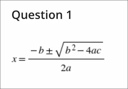 screenshot of the quadratic formula rendered using the old image format; text and symbols are blurry