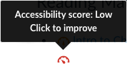 ally accessibility score gauge with pop-up prompt that reads "Accessibility score: Low Click to improve"