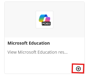 screenshot of the Microsoft Education box in the Content Market highlighting the plus icon in the lower right corner