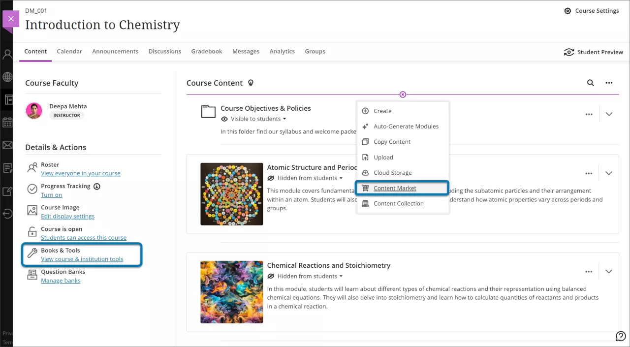 access the content market from Books & Tools under Details & Actions or by clicking the plus icon on the course content page