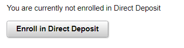 not enrolled direct deposit 