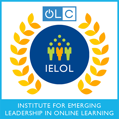 Online Learning Consortium Institute for Emerging Leadership in Online Learning