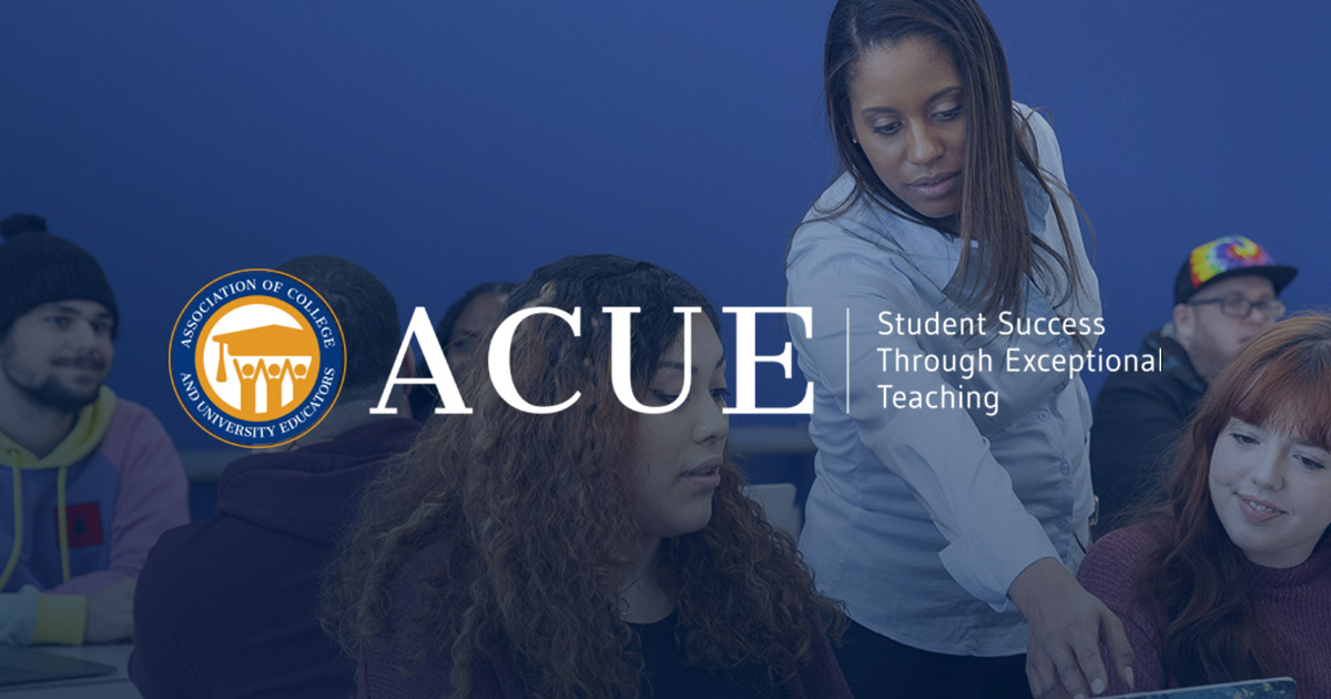 ACUE - Student Success Through Exceptional Teaching