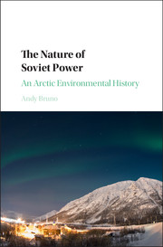 Andy Bruno, The Nature of Soviet Power