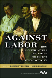 Rosemary Feurer, Against Labor cover