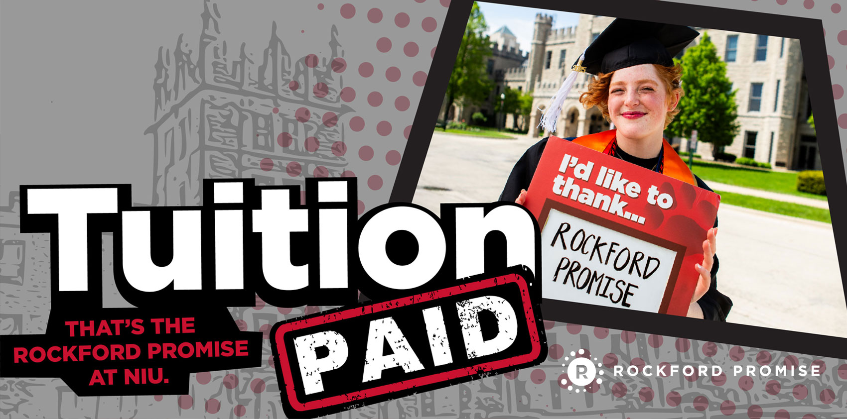 Tuition on us. That's our Rockford Promise.