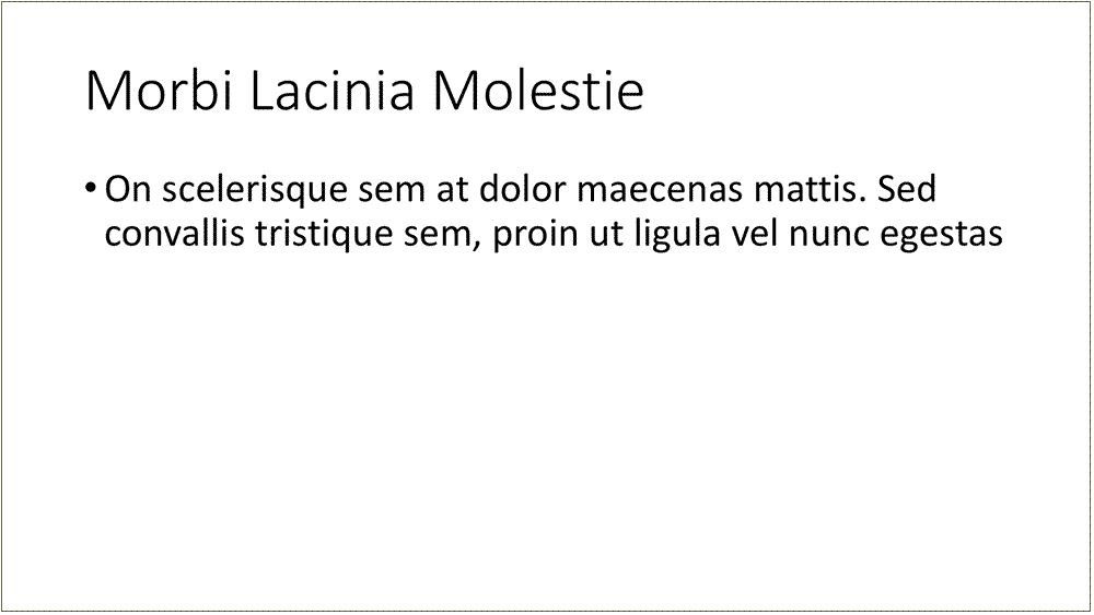 sample slide with no more than two lines of text, avoiding common text imbalance