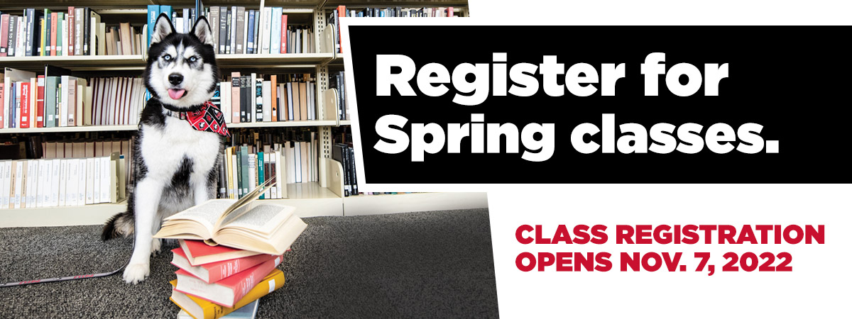 Register for spring 2023! Class registration opens Nov. 7, 2022.