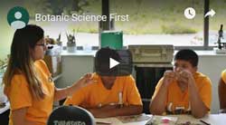 Botanic Science First Video